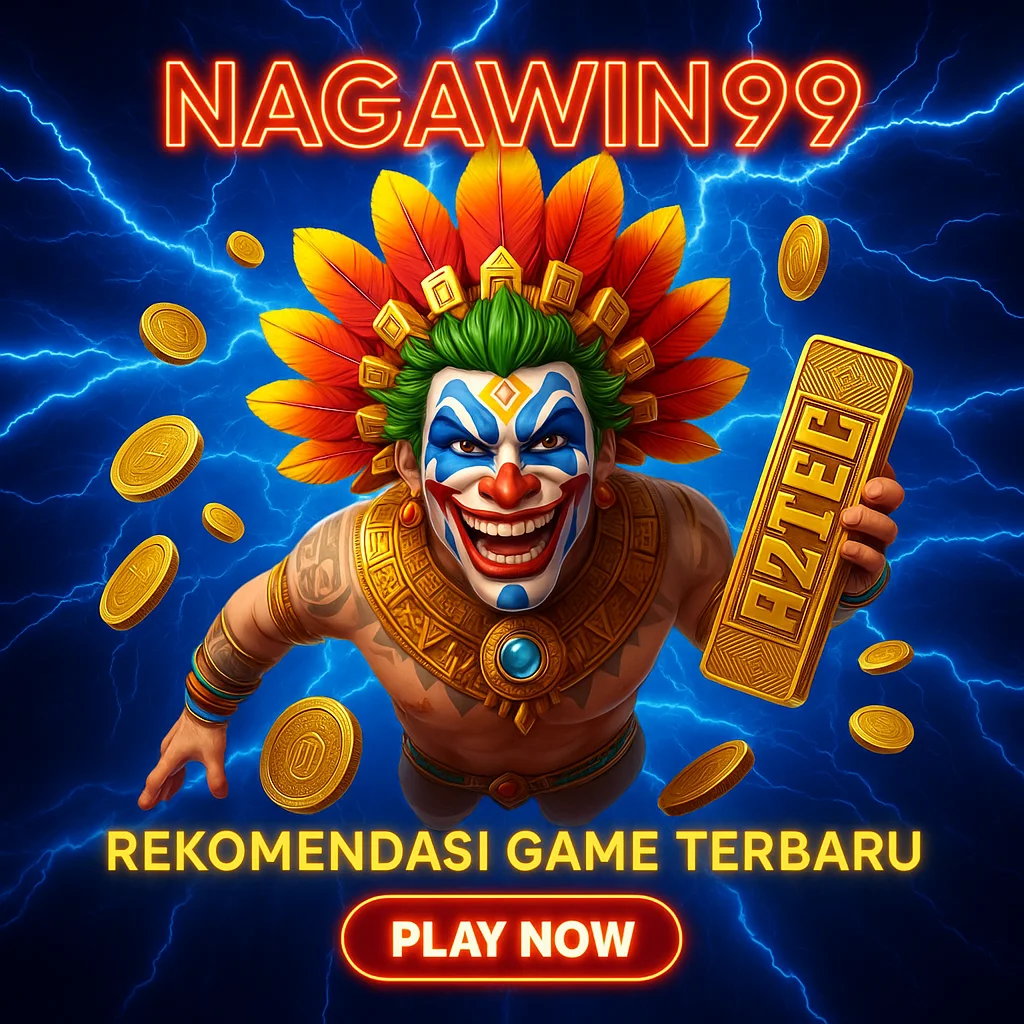 Nagawin99 | Platform Game Online Responsif dan Paling Stabil